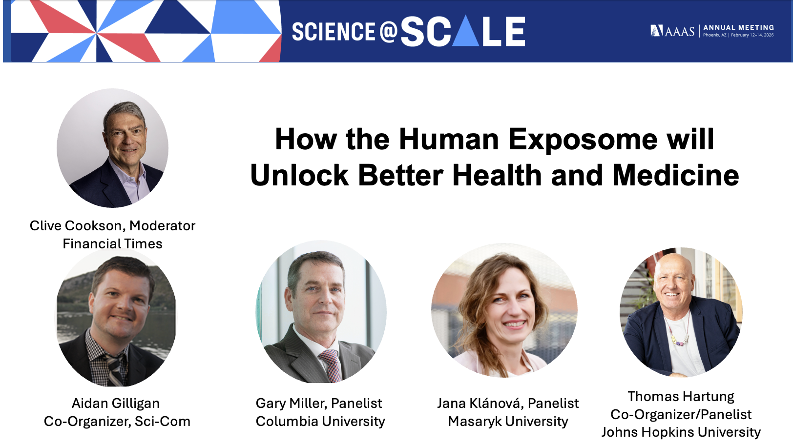 2026 AAAS Annual Meeting. Panel “How the Human Exposome Will Unlock Better Health and Medicine.”